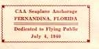 Independence Day 1940 Fernandina CAA Seaplane Anchorage Dedication Cover